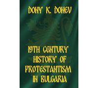 19th Century History of Protestantism in Bulgaria