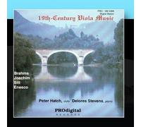 19th Century Viola Music Of Brahms, Joachim, Sitt And Enesco by Peter Hatch and Delores Stevens (2011-01-26)