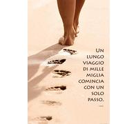 1art1 Motivation Posters XXL Un Lungo Viaggio Di Mille Miglia Comincia Con Un Solo Passo Affiche 120x80 cm
