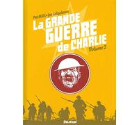La Grande Guerre de Charlie - volume 2