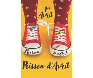 1er avril Poisson d’Avril Poison puéril: 35 poissons à scotcher dans le dos de vos amis ou de votre famille et en plus pleins d’infos marrantes sur ... d’écrire une chanson sur ce thème.