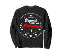 1er février Anniversaire Legend Man Boy Since February 1st Sweatshirt