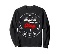 1er mai Anniversaire Legend Man Boy Since May 1st Sweatshirt