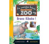 Audrey Forest – 1ères lectures Une saison au zoo – Bravo Kiboko ! CP Niveau 1