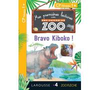 Audrey Forest – 1ères lectures Une saison au zoo – Bravo Kiboko ! CP Niveau 1