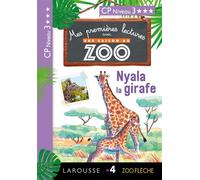 1ères lectures Une saison au zoo - Nyala la girafe - Audrey Forest - Larousse - broché - Roman cadet dès 6 ans
