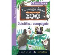 1ères lectures Une saison au Zoo - Ouistitis et compagnie Audrey Forest (Auteur), Manu Surein (Illustration)