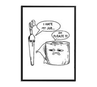 1M® Poster - Décoration de salle de bain - Impression d'art de qualité supérieure - Tableau mural noir et blanc - Décoration WC - DIN A4 I hate my job - Idée cadeau