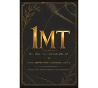 1MT: One More Time | Galatians 6:9 | Faith. Stewardship. Leadership. Legacy | Protect Today. Empower Tomorrow. Impact Generations