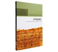 1PEDRO: Com os pés no vale e o coração no céu