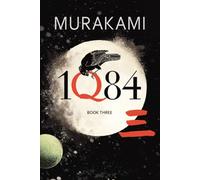 1Q84: Book 3.