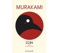 1Q84 - Libro 3. Ottobre-dicembre