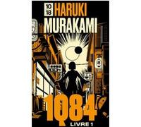 1Q84 - Livre 1 Avril - Juin - Edition Spéciale Haruki Murakami (Auteur), Hélène Morita (Traduction), Yoko Miyamoto (Traduction)