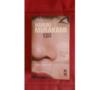 1Q84. Livre 2 : Juillet-Septembre de Murakami. Haruki (2012) Broché