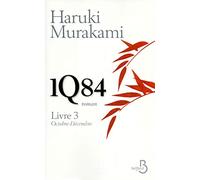 1Q84 Livre 3, octobre-décembre