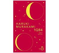 1q84 - Tome 1 - Avril-Juin