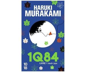 1q84 - Tome 1 - Avril-Juin