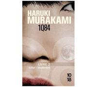 1q84 - Tome 2 - Juillet-Septembre