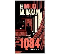 1q84 - Tome 2 - Juillet-Septembre