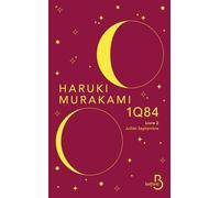 1q84 - Tome 2 - Juillet-Septembre