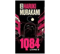 1q84 - Tome 3 - Octobre-Décembre