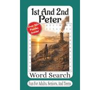 1st And 2nd Peter Word Search: 55 Inspiring Puzzles on Faith, Perseverance, and Standing Strong in Truth