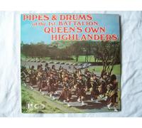 1st Battalion Queens Own Highlanders - 1st BATTALION QUEENS OWN HIGHLANDERS Pipes Drums LP