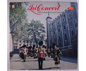 1ST BATTALION SCOTS GUARDS - in concert LP