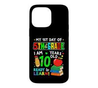 1st Day of 5th Grade 10 Years Old First Day of Fifth Grade Coque pour iPhone 14 Pro Max
