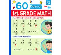 1st Grade Math Summer Workbook Ages 6-7: 1st Grade Workbook Pages Featuring Simple Addition, Subtraction & More | Summer Math Enrichment For Your Kids