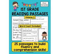 1st Grade Reading Passages to Build Fluency and Comprehension Skills Volume 2: First Grade Reading Passages with Comprehension Questions and Fluency Word Count