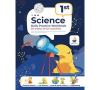 1st Grade Science: Daily Practice Workbook | 20 Weeks of Fun Activities