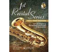1st Recital Series For Bb Tenor Saxophone / Book+Cd