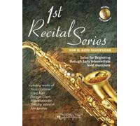 1st Recital Series for Eb Alto Saxophone