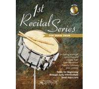 1st Recital Series for Snare Drum