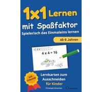 1x1 Lernen mit Spaßfaktor: Lernkarten zum Ausschneiden für Kinder: Spielerisch das Einmaleins lernen - mit abwechslungsreichen Lernmotiven zum Ausmalen und einer einfachen Lernkontrolle