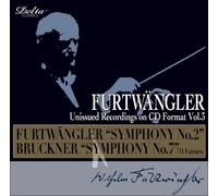 フルトヴェングラー:交響曲第2番/ブルックナー:交響曲第7番(41年録音抜粋)