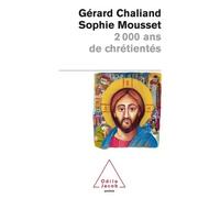 2 000 ans de chrétienté - Gérard Chaliand - Odile Jacob - Poche - Essai