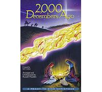 2,000 Decembers Ago
