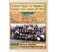 2,000 Miles To Freedom