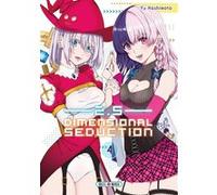 Yû Hashimoto – 2.5 Dimension Seduction T04 – Manga – Broché – Soleil