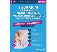 2 500 QCM de français, culture générale, mathématiques et tests psychotechniques - Méthode + entraînement (Catégories B et C - Édition 2027-2028) - Pierre Siroteau - Studyrama Eds - broché - Scolaire