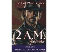 2 A.M.: The Cold War Returns