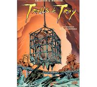 2 BD pour le prix d'1 : Trolls de Troy T5 + Atalante T1 gratuit