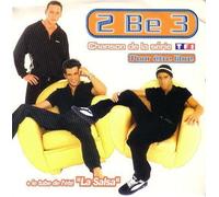 2 Be 3 ("Pour Être Libre")