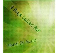 2 Boys Called Bob - Hand In Hand - 2 Boys Called Bob 12"