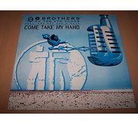 2 Brothers On The 4th Floor Feat. Des'Ray & D-Rock - Come Take My Hand (Extended Version) / Come Take My Hand (K&A's Happy Hardcore Blast) / Come Take My Hand (Cooly's Jungle Mix) / Come Take My Hand (Lick Mix) - Maxi 45 tours 12"