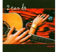 2 Can Do - Adore [Import]