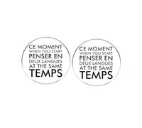 2 CE MOMENT WHEN YOU START PENSER EN DEUX LANGUES AT THE MÊME TEMPS Épinglette émail Thinking in French and English Insigne Fun Metal Alloy, 3cm(1.2"), Métal, Pas de gemme