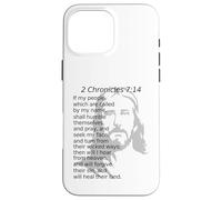 2 Chroniques 7:14 KJV Christ Jésus Dieu Guérira Leur Terre Coque pour iPhone 16 Pro Max